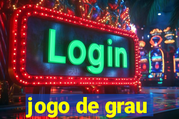 jogo de grau